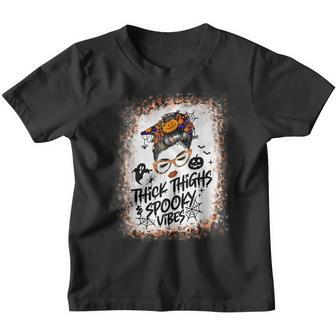 Messy Bun Thick Thighs Spooky Vibes Lady Bleached Halloween V2 Youth T-shirt - Thegiftio UK