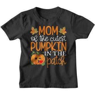 Mom Of The Cutest Pumpkin In The Patch Halloween Youth T-shirt - Thegiftio UK