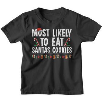 Most Likely To Eat Santas Cookies Christmas Pajama Boy Girl Youth T-shirt - Thegiftio UK