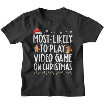 Most Likely To Play Video Games On Christmas Xmas Lights Youth T-shirt - Thegiftio UK