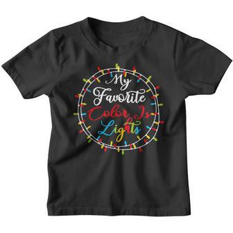 My Favorite Color Is Christmas Lights Funny Xmas Gifts Kids Youth T-shirt - Thegiftio UK
