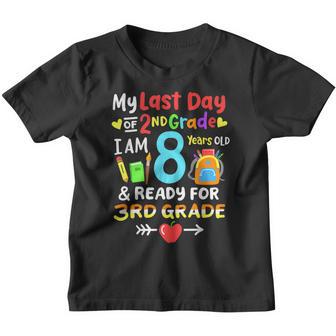 My Last Day Of 2Nd Grade Im 8 Years Old 3Rd Grade Kids Youth T-shirt - Thegiftio UK