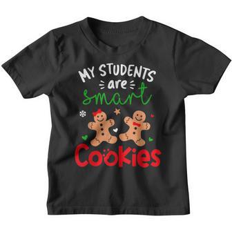 My Students Are Smart Cookies Christmas Teacher Women Kids V2 Youth T-shirt - Thegiftio UK
