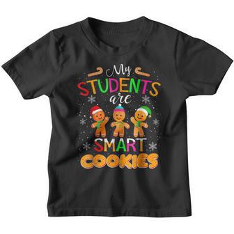 My Students Kids Are Smart Cookies Christmas Teacher V3 Youth T-shirt - Thegiftio UK