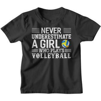 Never Underestimate A Girl Who Plays Volleyball Youth T-shirt - Thegiftio UK