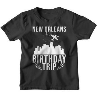 New Orleans Birthday Design New Orleans Birthday Trip Youth T-shirt - Thegiftio UK
