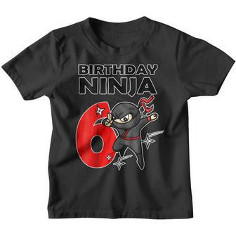 Ninja Birthday 6 Year Old Birthday Boys Girls Youth T-shirt | Mazezy