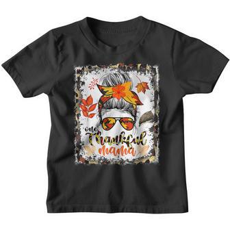 One Thankful Mama Messy Bun Fall Autumn Happy Thanksgiving Youth T-shirt - Thegiftio UK