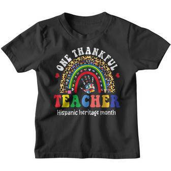 One Thankful Teacher Hispanic Heritage Month Countries Flags V15 Youth T-shirt - Thegiftio UK
