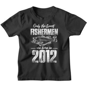 Only The Finest Fishermen Are Born In 2012 Birthday Vintage Youth T-shirt - Thegiftio UK