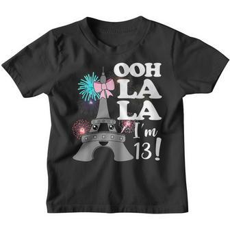 Ooh La La Im 13 Paris Theme 13Th Birthday Girls Thirnth Youth T-shirt - Thegiftio UK