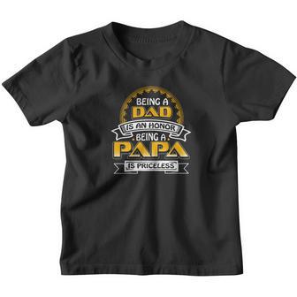 Papa - Being A Papa Is Priceless Awesom Youth T-shirt - Thegiftio UK