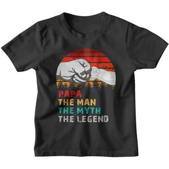 Papa The Man The Myth The Legend Youth T-shirt - Monsterry