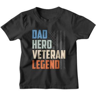Patriotic Veterans Veteran Husbands Dad Hero Veteran Legend Gift Youth T-shirt - Monsterry