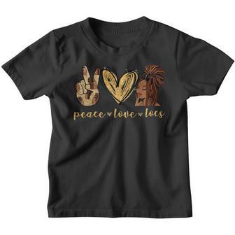 Peace Love Locs Black Women Melanin Locs Girl Gifts Youth T-shirt - Thegiftio UK