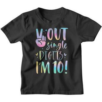 Peace Out Single Digits Im 10 Year Old 10Th Birthday Girl Youth T-shirt - Thegiftio UK