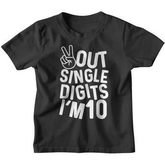 Peace Out Single Digits Im 10 Year Old 10Th Birthday Girl Youth T-shirt - Thegiftio UK