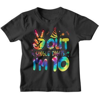 Peace Out Single Digits Im 10 Year Old 10Th Birthday Girl Youth T-shirt - Thegiftio UK
