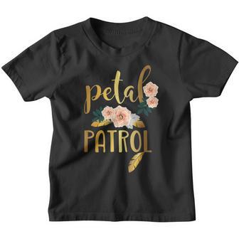 Petal Patrol Flower Girl Bachelorette Party Wedding Youth T-shirt - Thegiftio UK