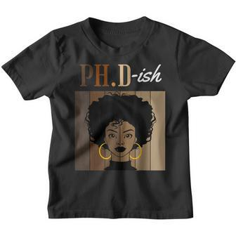 PhD-Ish Phd Doctorate Student Graduation Black Afro Youth T-shirt - Thegiftio UK