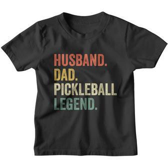Pickleball Funny Husband Dad Legend Vintage Fathers Day Gift Youth T-shirt - Monsterry UK