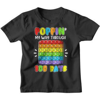 Poppin My Way Through 100 Days Of School Fidget 100Th Day Youth T-shirt - Thegiftio UK