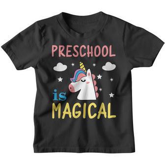 Preschool Is Magical School Teachers And Students Youth T-shirt - Thegiftio UK