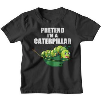 Pretend Im A Caterpillar Easy Halloween Youth T-shirt - Thegiftio UK