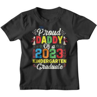 Proud Daddy Of 2023 Kindergarten Graduate Funny Graduation Youth T-shirt - Thegiftio UK