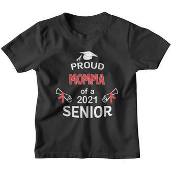 Proud Momma Of A 2021 Senior Graduation 2021 Awesome Family Proud Gift Youth T-shirt - Thegiftio UK