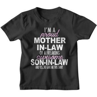Proud Mother In Law Of Awesome Son In Law Funny Youth T-shirt - Monsterry UK