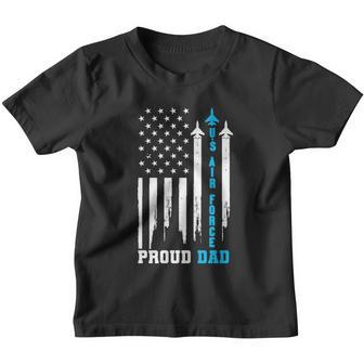 Proud Us Air Force Dad Rocket America Flag Fathers Day Gift Meaningful Gift Youth T-shirt - Monsterry