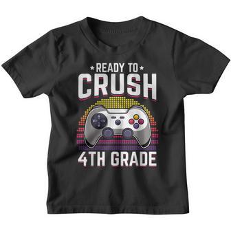 Ready To Crush 4Th Grade Back To School Video Gamer Boys Youth T-shirt - Thegiftio UK
