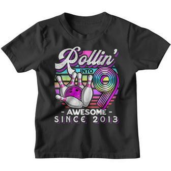 Rollin Into 9 Awesome 2013 Retro Bowling 9Th Birthday Girls Youth T-shirt - Thegiftio UK