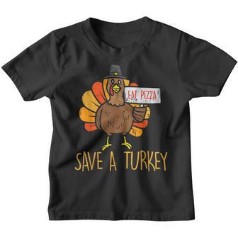 Save A Turkey Eat Pizza Funny Thanksgiving Men Women Kids Youth T-shirt - Thegiftio UK