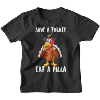 Save A Turkey Eat Pizza Thanksgiving Kids Adult Vegan Gifts Youth T-shirt - Thegiftio UK