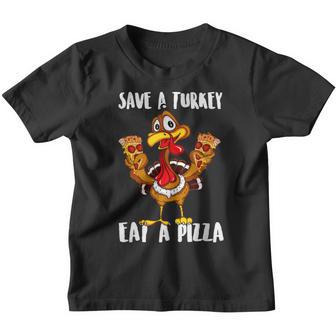 Save A Turkey Eat Pizza Thanksgiving Kids Adult Vegan Restro Youth T-shirt - Thegiftio UK