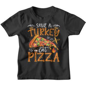 Save A Turkey Eat Pizza Thanksgiving Kids Adult Vegan Youth T-shirt - Thegiftio UK