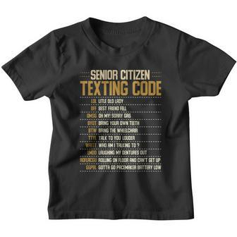 Senior Citizen Texting Code Cool Funny Old People Saying V2 Youth T-shirt - Monsterry AU