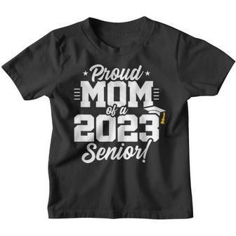 Senior Graduation - Proud Mom - Class Of 2023 - Senior 2023 Youth T-shirt - Thegiftio UK