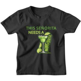 Señorita Needs A Margarita Cinco De Mayo Drinking Fiesta Youth T-shirt - Monsterry DE