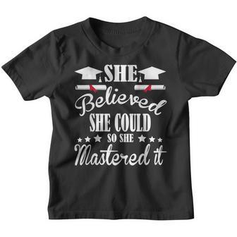 She Believed She Could So She Mastered It Graduation 2022 Youth T-shirt - Thegiftio UK