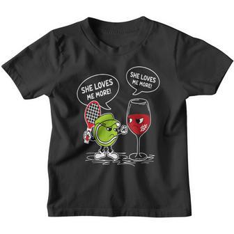 She Loves Me More Tennis Ball And Wine Shirt Youth T-shirt - Thegiftio UK