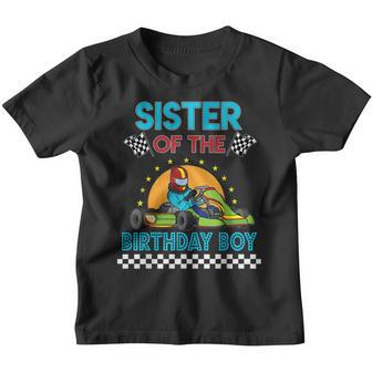 Sister Of The Birthday Boy Go Kart Racing Go-Kart Karting Youth T-shirt - Thegiftio UK