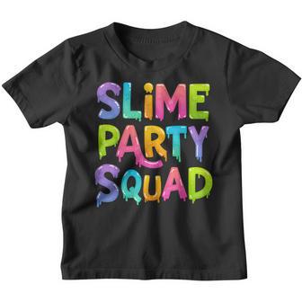 Slime Party Squad Funny Kids Boys Girls Birthday Matching Youth T-shirt - Thegiftio UK