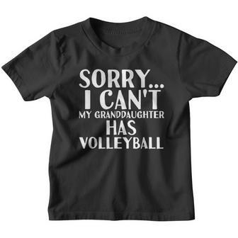 Sorry I Cant My Granddaughter Has Volleyball Youth T-shirt - Thegiftio UK