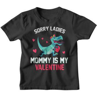 Sorry Ladies Mommy Is My Valentine Day For Boys Funny V3 Youth T-shirt - Thegiftio UK