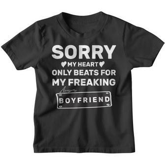 Sorry My Heart Only Beats For My Freaking Awesome Boyfriend Youth T-shirt - Thegiftio UK