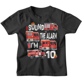 Sound The Alarm Im 10 Birthday Boy Fire Truck Fireman Kid Youth T-shirt - Thegiftio UK