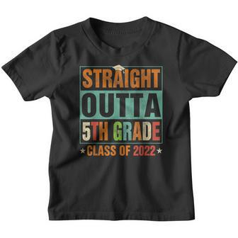 Straight Outta 5Th Grade Funny 2022 Graduation Gifts Youth T-shirt - Thegiftio UK